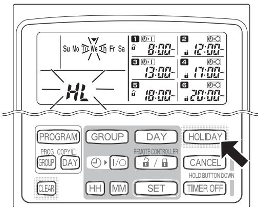PANASONIC CZ-ESWC2 - ÉTAPE 2 Appuyer sur le bouton HOLIDAY (Jour féried). - 2