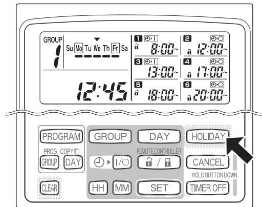 PANASONIC CZ-ESWC2 - ÉTAPE 4 Pour entrer le jour férié, appuyer sur le bouton HOLIDAY. - 1