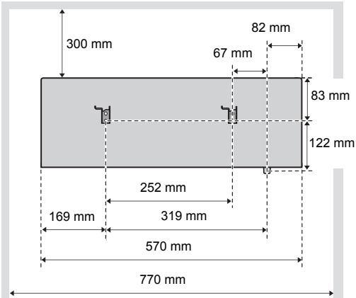 300 mm 82 mm 67 mm 83 mm 122 mm 252 mm 169 mm 319 mm 570 mm 770 mm