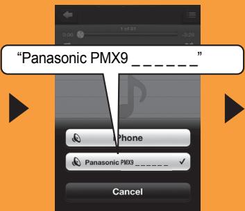 PANASONIC SC-PMX9 - Sélectionnez "Panasonic PMX9 _" à partir de l'icone AirPlay et démarrez la lecture. - 4