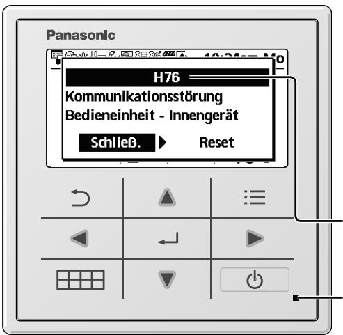 Panasonic H76 Kommunikationsstörung Bedieneinheit - Innengerät Schließ. > Reset