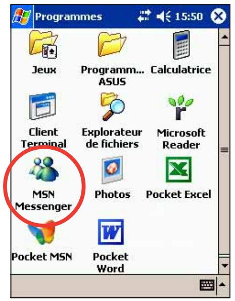 ASUS MYPAL A716 - Pour lancer MSN Messenger: - 1