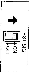 SHARP VC-A36SM/A52SM - Placez l'interrupteur de signal d'essay TEST SIG sur la position ON. - 1