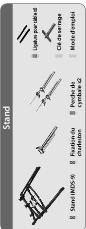 Stand Stand (MDS-9) Fixation du charleston Perche de cymbale x2 Ligature pour câble x6 Clé de serrage Mode d'emploi