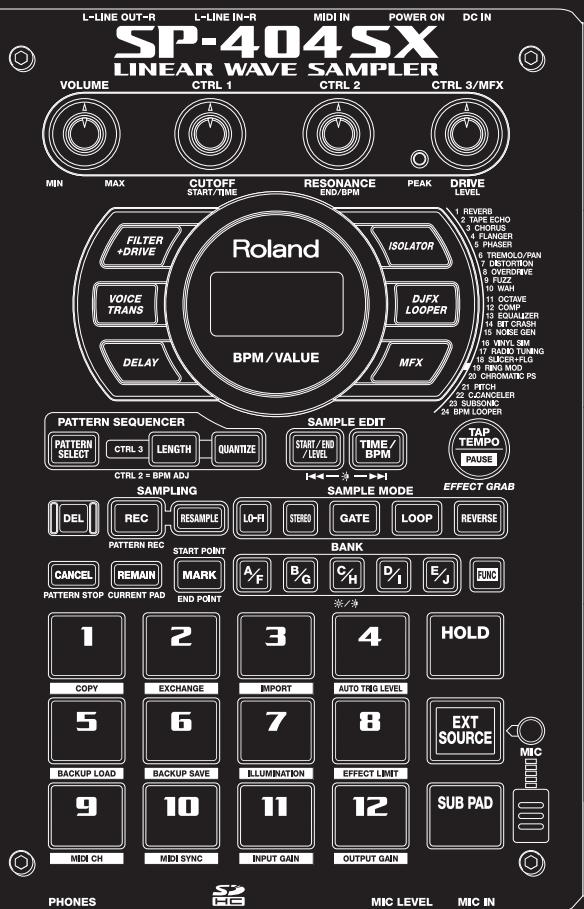 ROLAND SP-404SX - Insérez la carte SD dans le sp-404sx, puis mettez-le sous tension. - 1