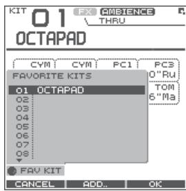 KIT 01 OCTAPAD CYM CYM PC1 PC3 FAVORITE KITS 01 OCTAPAD 02 03 04 05 06 07 08 FAY KIT CANCEL ADD. OK