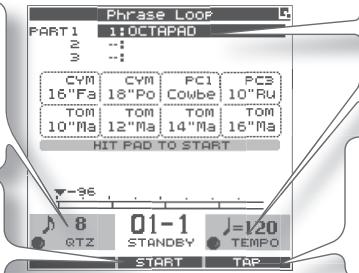 Phrase Loop PART 1 1:OCTAPAD 2 :- 3 :- CYM CYM PCI PCS 16"Fa 18"Po Cowbe 10"Ru TOM TOM TOM TOM 10"Ma 12"Ma 14"Ma 16"Ma HIT PAD TO START -35 8 01-1 J=1/20 GTZ STANDEY TEMPO START TAP