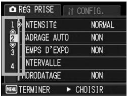 RÉG PRISE 1 NTENSITÉ NORMAL 2 ADRAGE AUTO NON 3 EMPS D'EXPO NON 4 INTERVALLE 5 HORODATAGE NON MENU TERMINER CHOISIR