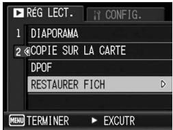 RÉG LECT. CONFIG. 1 DIAPORAMA 2 COPIE SUR LA CARTE DPOF RESTAURER FICH MENU TERMINER EXCUTR