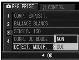 RÉG PRISE 1 COMP. EXPOSIT. 2 BALANCE BLANCS 3 SENSIB. ISO 4 CORR. DU BOUGÉ NON 5 DÉTECT. MODIF. OUI OK