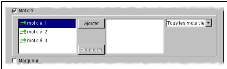 Mot clé mot clé 1 mot clé 2 mot clé 3 Ajouter Tous les mots clé: Supprimer Marqueur