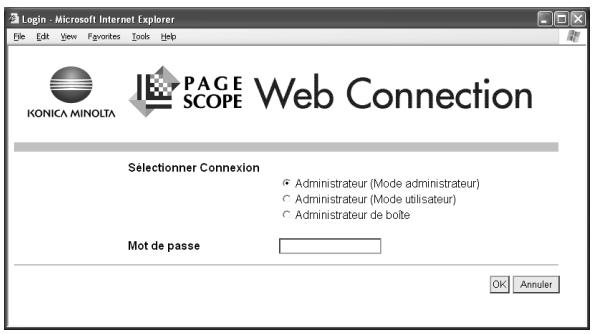 Login - Microsoft Internet Explorer File Edit View Favorites Tools Help KONICA MINOLTA PAGE SCOPE Web Connection Selectionner Connexion ○ Administrateur (Mode administrateur) ○ Administrateur (Mode utilisateur) ○ Administrateur de boîte Mot de passe OK Annuler