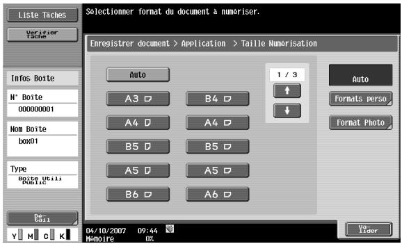 Liste Taches Verifier Tache Selectionmer format du document à numeriser. Enregistrer document > Application > Taille Numerisation Info Boite N° Boite 000000001 Nom Boite box01 Type Boite Utili Public Auto A3 □ B4 □ A4 □ A4 □ B5 □ B5 □ A5 □ A5 □ B6 □ A6 □ 1 / 3 ↑ ↓ Auto Formats perso Format Photo De- Call Y M C K 04/10/2007 09:44 Memoire OZ Vo- Lider