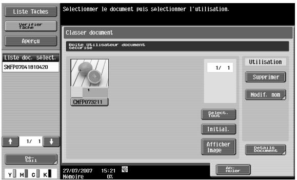 Liste Taches Verifier Tache Apercu Liste doc. select. SNFP07041810420 1/ 1 De Call 27/07/2007 15:21 Memoire OZ Claser document Note Utilisateur document SOU File CNFP073211 1/ 1 Utilisation Supprimer Modif. non Select. Font Initial. Afficher Image Details Documents An Ruler