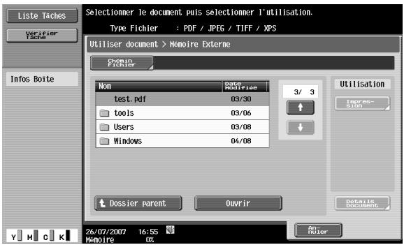 Liste Taches Verifier Tache Info Boite Selectionmer le document puis sélectionmer l'utilisation. Type Fichier : PDF / JPEG / TIFF / XPS Utiliser document > Homoire Externe Domain Fichier Non User Addition test.pdf 03/30 tools 03/06 Users 03/08 Windows 04/08 3/ 3 Utilisation Impres- tion Dossier parent Ouvir Details Document 26/07/2007 16:55 Homoire 0% Edit Enter