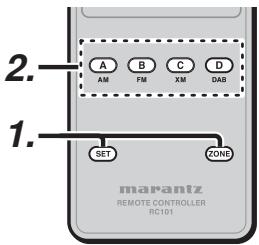 MARANTZ AV8003 - Placez la télécommande sur un mode controlant la ZONE a ou b. - 2