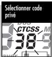 COBRA MICROTALK MT 975 - Pour selectionner un code privé CTCSS: - 2
