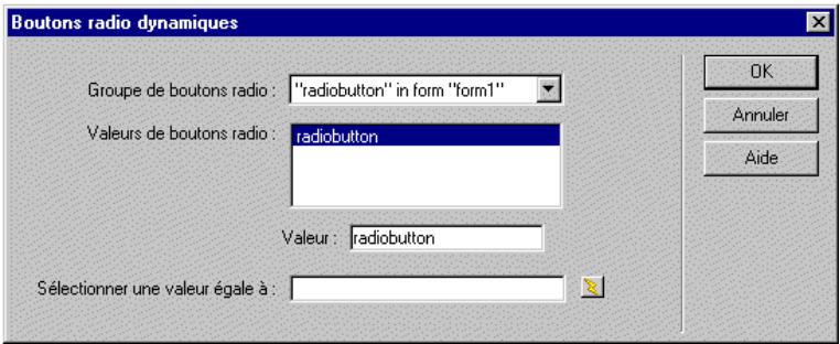 MACROMEDIA DREAMWEAVER MX-ULTRADEV 4 - Pour créer des boutons radio dynamiques : - 1