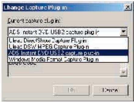 ADS TECH INSTANT DVD + DV - Selecting Instant DVD Capture Plug-in - 2