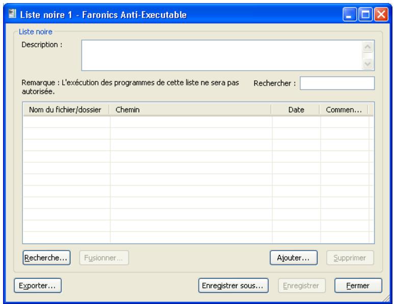 FARONICS ANTI-EXECUTABLE ENTERPRISE - Création d'une Liste noir - 1