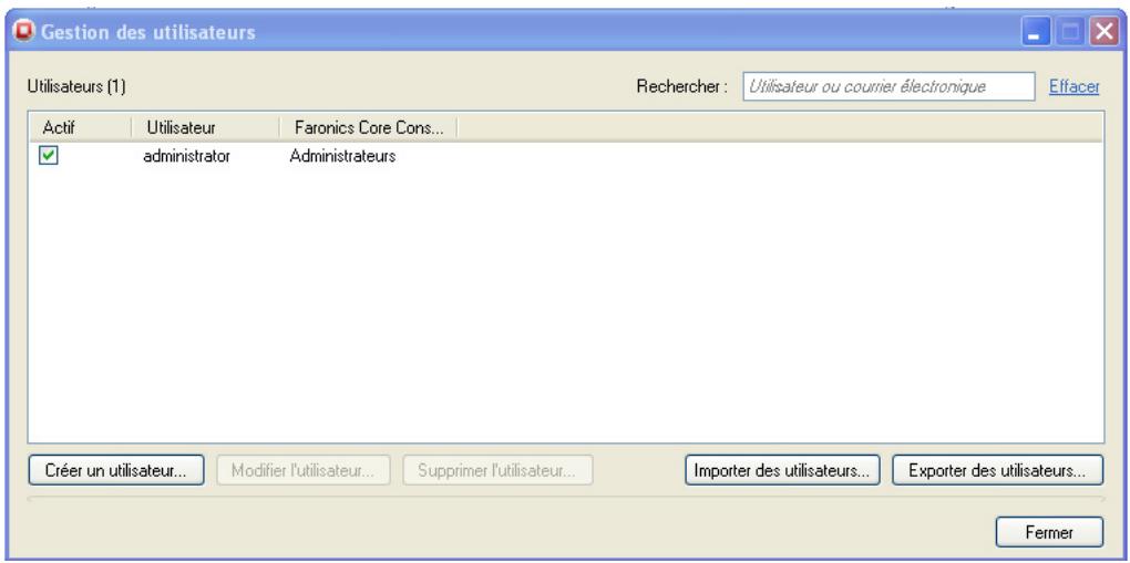 FARONICS CORE - Créer un utiliseur - 1