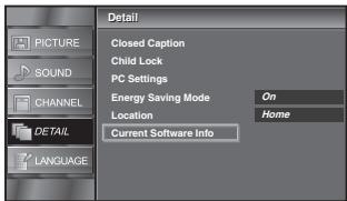 SYLVANIA LC225SSX - Use [Cursor / ] to select "Current Software Info", then press [ENTER]. - 4