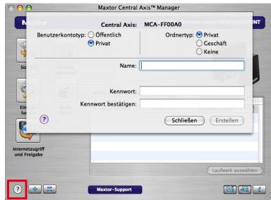 MAXTOR CENTRAL AXIS BUSINESS - Einrichten eines Central Axis-Benutzerkontos: - 1