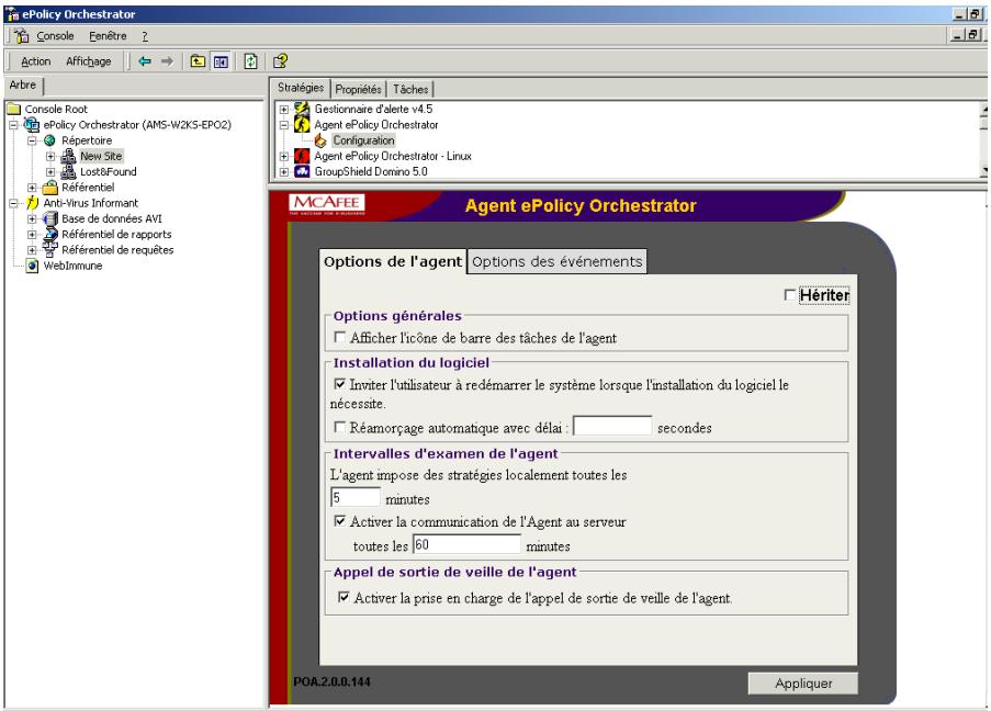 MCAFEE EPOLICY ORCHESTRATOR 2.0 - Pour configurer les options de l'agent : - 1