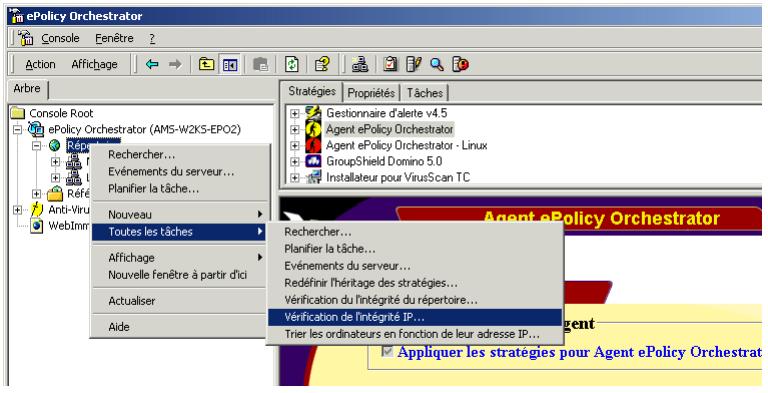 MCAFEE EPOLICY ORCHESTRATOR 2.0 - Pour effectuer un contrôle d'intégrité des adresses IP : - 1
