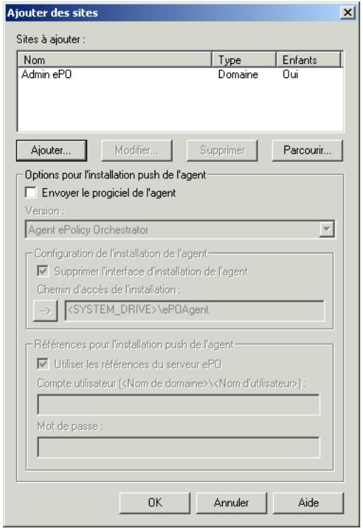 MCAFEE EPOLICY ORCHESTRATOR 2.0 - Pour importer un domaine de réseau existant en tant que site : - 2