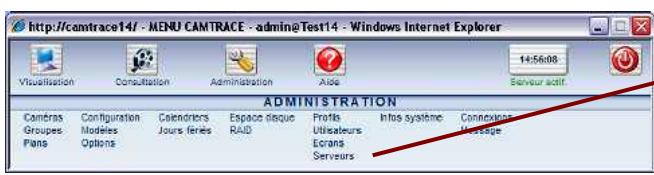 CAMTRACE V3.9.4 - Paramétrages à effectuer sur les serveurs de connexion - 1