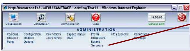 CAMTRACE V4.9.4 - Paramétrages à effectuer sur les serveurs de connexion - 1