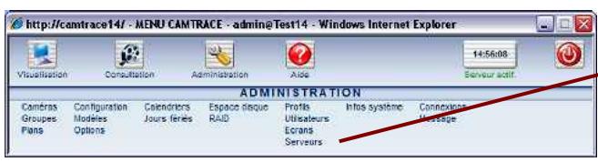 CAMTRACE V5.9.4 - Paramétrages à effectuer sur les serveurs de connexion - 1