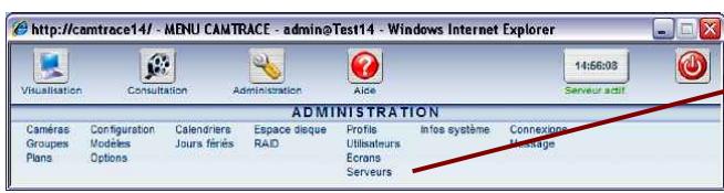 CAMTRACE V4.10.00 - Paramétrages à effectuer sur les serveurs de connexion - 1
