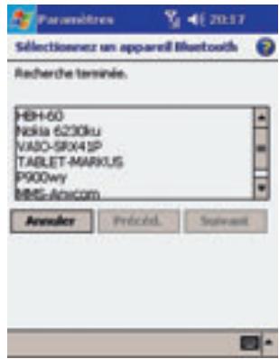Paramètres Sélectionnez un apparell Bluetooth Recherche terminée. HBH-60 Nokia 6230ku VASO-SRX4SP TABLET-MARKUS P900wy MMS-Ancom Avonier Protocol... Supervant