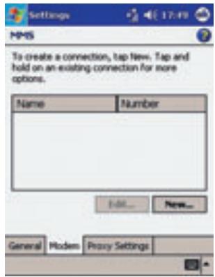 Settings HPMS To create a connection, tap New. Tap and hold on an existing connection for more options. Name Number Edit... New... General Modern Proxy Settings