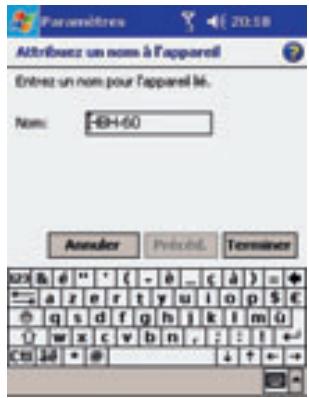 Attribuée un nom à l'appareil Entrez un nom pour l'appareil le. Nom: -BH-60 Annuler Printel Termaire
