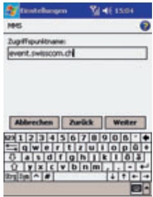 ZugriFspunktname: event.swiscom.ch Abbrevchen Zurück Weiter