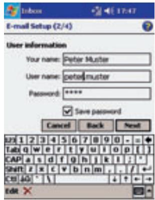 E-mail Setup (2/4) User information Your name: Peter Muster User name: petro-muster Password: ***** ✓ Save password Cancel Back Next LTI 1 2 3 4 5 6 7 8 9 0 - = + Tabl q w e r t y u i o p [ ] CAP a s d f g h j k l ; * Shift z x c v b n m , . / + - Ctrl A0 * \ ↓ + - - Edit ✗