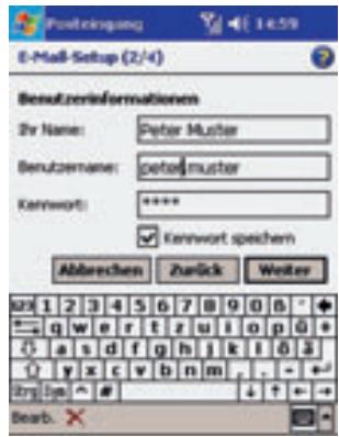 E-Mail-Setup (2/4) Benutzenerinformationen Zr Name: Peter Muster Benutzernene: petel muster Kennwort: **** Kennwort spechern Abbrachten Zurück Weiter 1 2 3 4 5 6 7 8 9 0 0 0 q w e r t z u i o p q + a s d f g h j k l 6 3 y x c v b n m . - - + - Try Jpe # Bearb. ✗