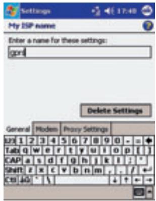 Settings My ISP name: Enter a name for these settings: gpr Delete Settings General Modem Proxy Settings LTI 1 2 3 4 5 6 7 8 9 0 - = + Tabl q w e r t y u i o p [ ] CAP a s d f g h j k l ; * Shift z x c v b n m , . / + - C# #0 ^ \ ↓ ↑ ← →