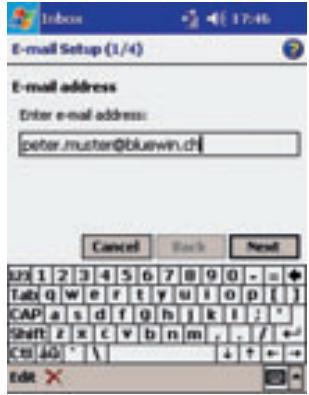 E-mail Setup (1/4) E-mail address Enter e-mail address: peter.muster@bluewin.ch Cancel Back Next L21 1 2 3 4 5 6 7 8 9 0 - = + Tabi q w e r t y u i o p [ ] CAP a s d f g h j k l ; * Shift z x c v b n m , . / + - Ctrl +0 * \ ↓ + - → Edit ✗