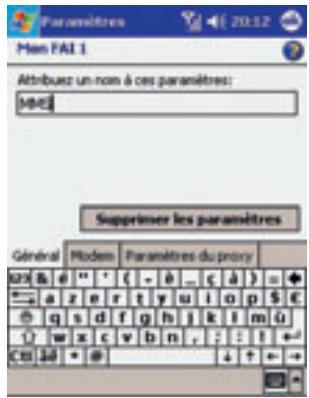 Paramètres Man FAI 1 Attribuez un-nom à ces paramètres: Ma45 Supprimer les paramètres Général Modem Paramètres du proxy 023 & e " ' ( - b _ ( c d ) = + a z e r t y u i o p $ € g s d f g h j k l m u w x c v b n , : : ! + - €: €: @ ↓ ↑ + -