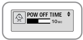 POW OFF TIME 10sec