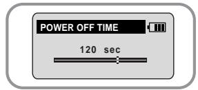 POWER OFF TIME 120 sec
