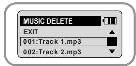 MUSIC DELETE EXIT 001:Track 1.mp3 002:Track 2.mp3
