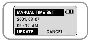 MANUAL TIME SET 2004.03.07 09:12 AM UPDATE CANCEL