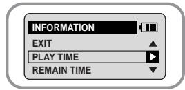 INFORMATION EXIT PLAY TIME REMAIN TIME