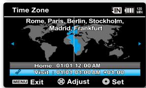 Time Zone Rome, Paris, Berlin, Stockholm, Madrid, Frankfurt Home: 01/01 12:00 AM Visit: 01/01 01:00 AM +01:00 MENU Exit Adjust Set