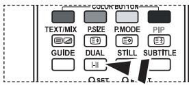 SAMSUNG LE-52F96BD - Pode definir o modo de som corrigando no botão “DUAL”. quando carrega neste botão, o modo de som actual aparece no ecran. - 1